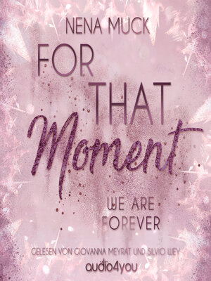 cover image of For That Moment